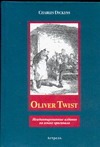 Oliver Twist Oliver Twist Dickens Ch.
