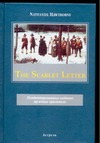 The Scarlet letter The Scarlet letter Hawthorne N.