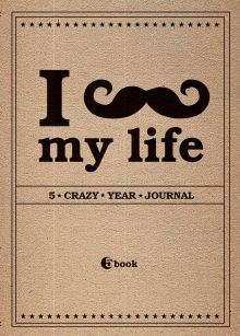 Обложка I *** MY LIFE. 5 crazy year journal (крафтбумага) 