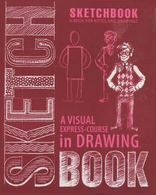 An Express Course in Drawing People