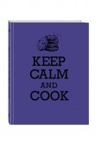 Книга для записи рецептов. KEEP CALM and COOK Книга для записи рецептов. KEEP CALM and COOK