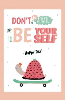 Обложка Don't be affraid to be your self. Happy day (А5) 