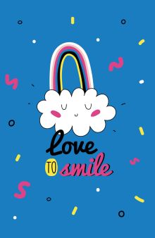 Love to smile (А5)