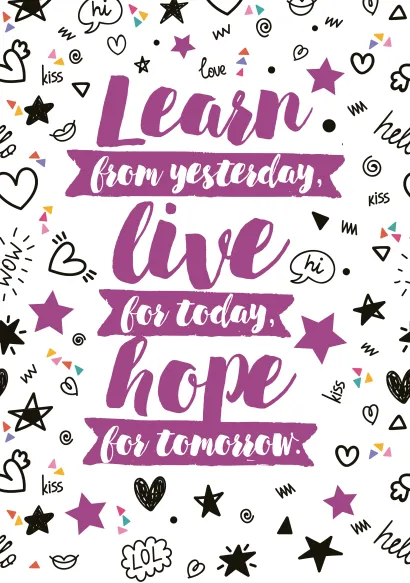 Обложка Learn from yesterday, live for today, hope for tomorrow. Тетрадь студенческая (А4, 40л., УФ-лак) 