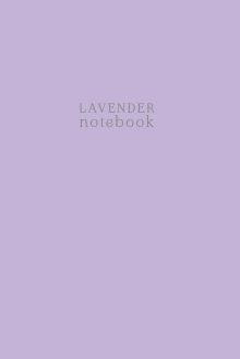Lavender notebook. Тетрадь (А4, 40 л., клетка-стандарт)