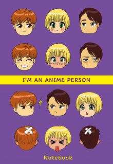 Обложка I'm an anime person. Блокнот для истинных анимешников 