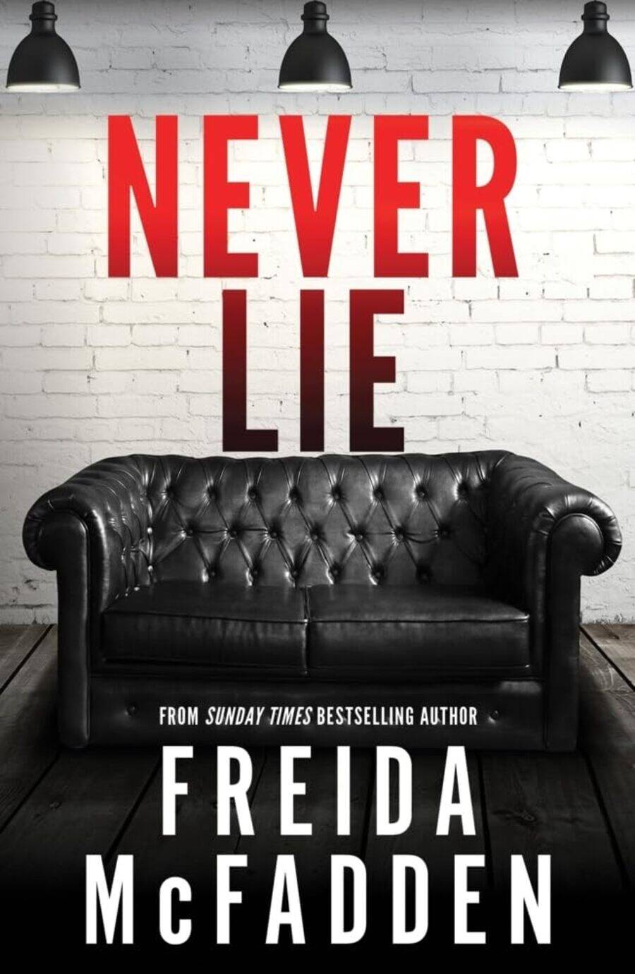  книга Never Lie (Freida McFadden) Никогда не лги (Фрида МакФадден) /Книги на английском языке