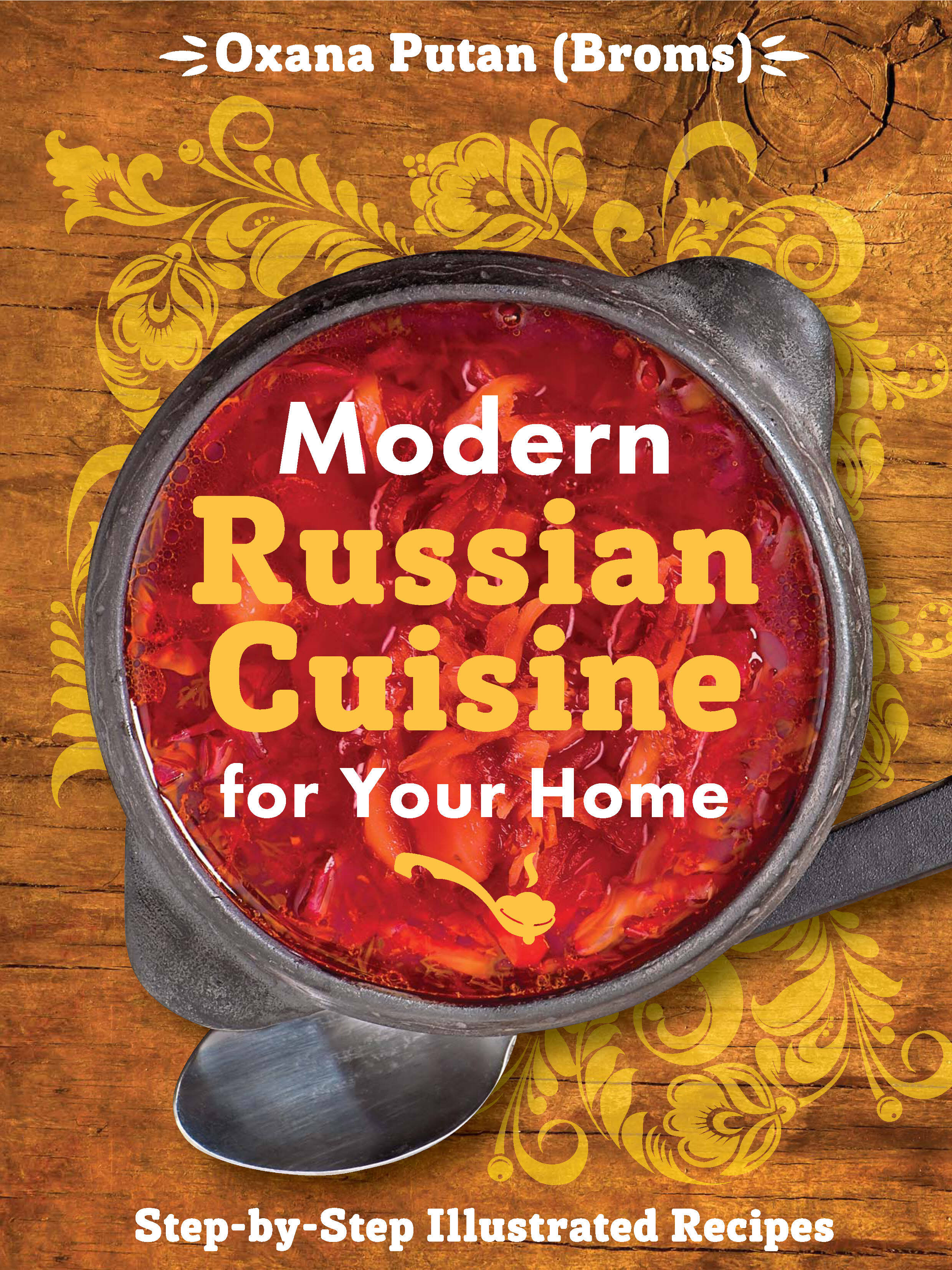 Modern Russian Cuisine for Your Home