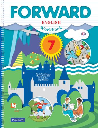 Английский язык. 7 класс. Рабочая тетрадь Английский язык. 7 класс. Рабочая тетрадь Вербицкая М.В.; Гаярделли М.; Редли П.; Миндрул О.С.